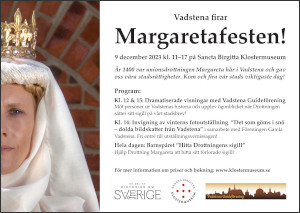 Sancta Birgitta Klostermuseum: Margaretafesten