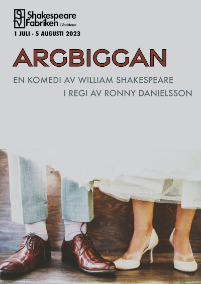 Shakespearefabriken: Argbiggan 2023