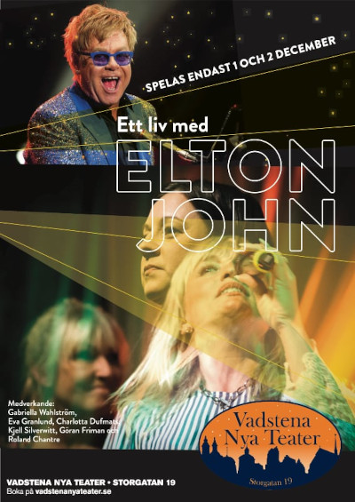 Vadstena Nya Teater - Ett liv med Elton John